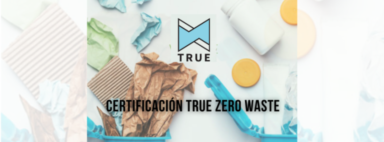 Certificación TRUE Zero Waste - tahm arquitectura